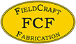 Fieldcraft Fabrication